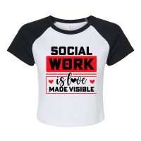 Social Worker Love 2 Raglan Crop Top | Artistshot