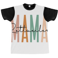 Rottweiler Mama Cute Rottweiler Mom Dog Lover2 Graphic T-shirt | Artistshot