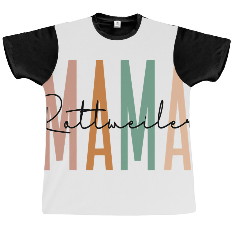 Rottweiler Mama Cute Rottweiler Mom Dog Lover2 Graphic T-shirt | Artistshot