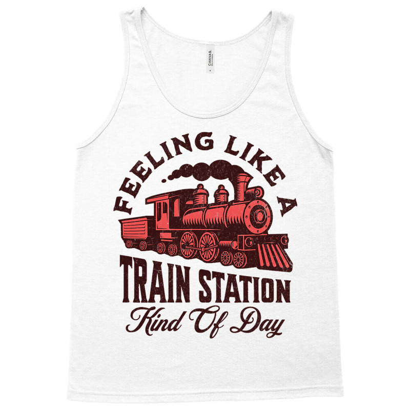 Retro Feeling Like A Train Station Kind Of Day Tank Top | Artistshot