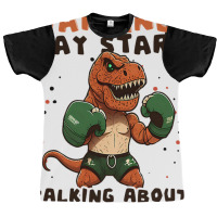 Start Talking Boxer Design Boxing Trex3 Graphic T-shirt | Artistshot