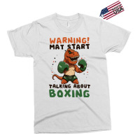 Start Talking Boxer Design Boxing Trex3 Exclusive T-shirt | Artistshot