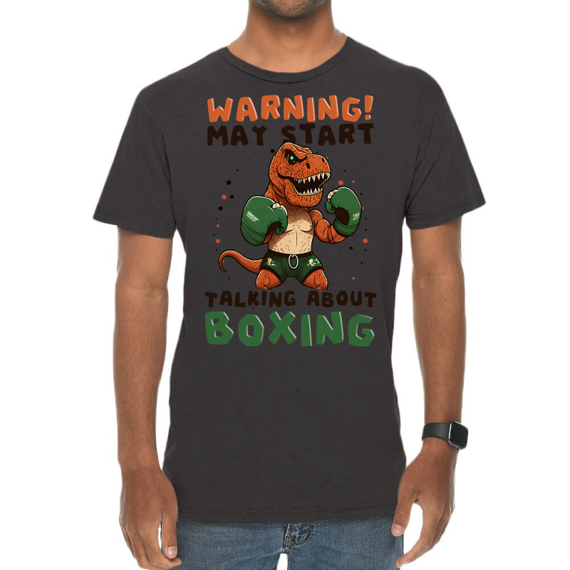 Start Talking Boxer Design Boxing Trex3 Vintage T-shirt | Artistshot