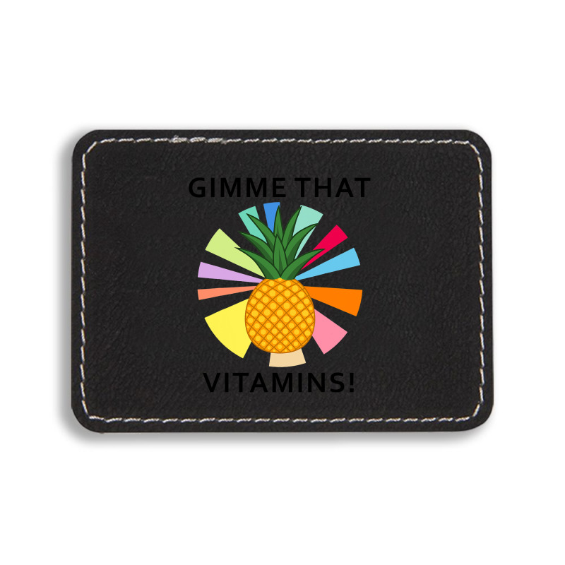 Pineapple Vitamins Healthy Food Summer Fruit Rectangle  Leatherette Patch | Artistshot