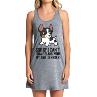 Sorry I Cant I Have Plans With My Rat Terrier Dog Tank Dress | Artistshot