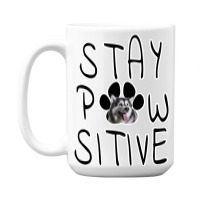 Stay Positive Alaskan Malamute 15 Oz Coffee Mug | Artistshot