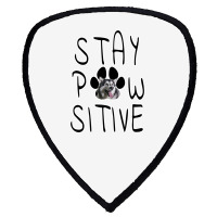 Stay Positive Alaskan Malamute Shield S Patch | Artistshot