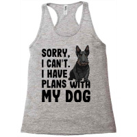 Sorry I Cant I Have Plans With My Scottish Terrier Racerback Tank | Artistshot