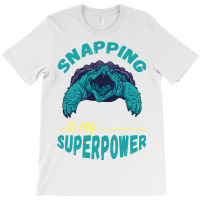 Snapping Turtle My Superpower Reptile Snapping Tur T-shirt | Artistshot