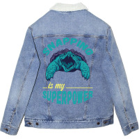 Snapping Turtle My Superpower Reptile Snapping Tur Unisex Sherpa-lined Denim Jacket | Artistshot