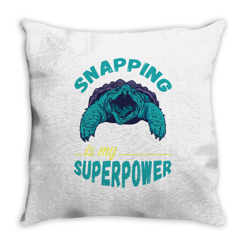 Snapping Turtle My Superpower Reptile Snapping Tur Throw Pillow | Artistshot