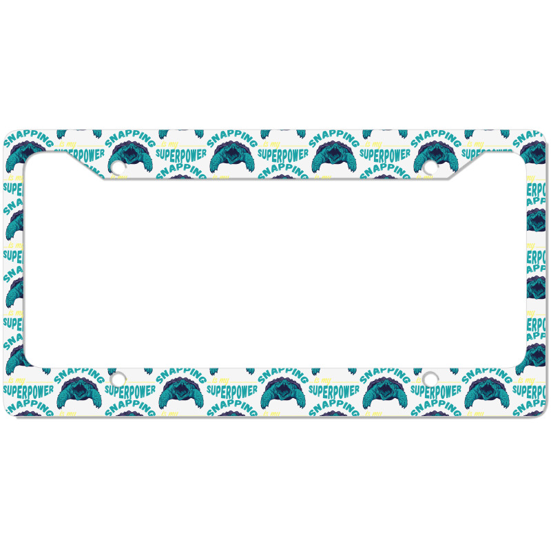 Snapping Turtle My Superpower Reptile Snapping Tur License Plate Frame | Artistshot