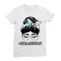 Social Worker Week Appreciation Day Women Messy Bu Ladies Fitted T-shirt | Artistshot