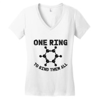 Ring To Bind Them All Chemistry Benzene Ring Molec Women's V-neck T-shirt | Artistshot