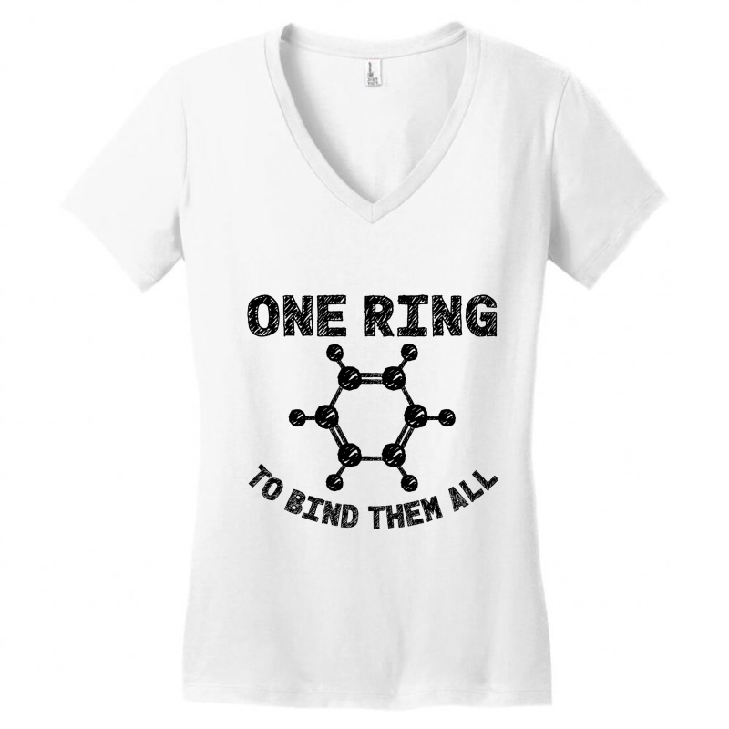 Ring To Bind Them All Chemistry Benzene Ring Molec Women's V-Neck T-Shirt by MARVINGARNER | Artistshot