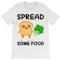 Spread Some Food Funny Broccoli Vegan Vegetables G T-shirt | Artistshot