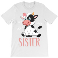 Sister Cow Cute Cow Farmer Birthday Matching Famil T-shirt | Artistshot