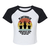 Plantaholic Definition Botanist Funny Plant Lover  Raglan Crop Top | Artistshot