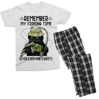 Remember My Fishing Time Is For Everyones Safety B Men's T-shirt Pajama Set | Artistshot