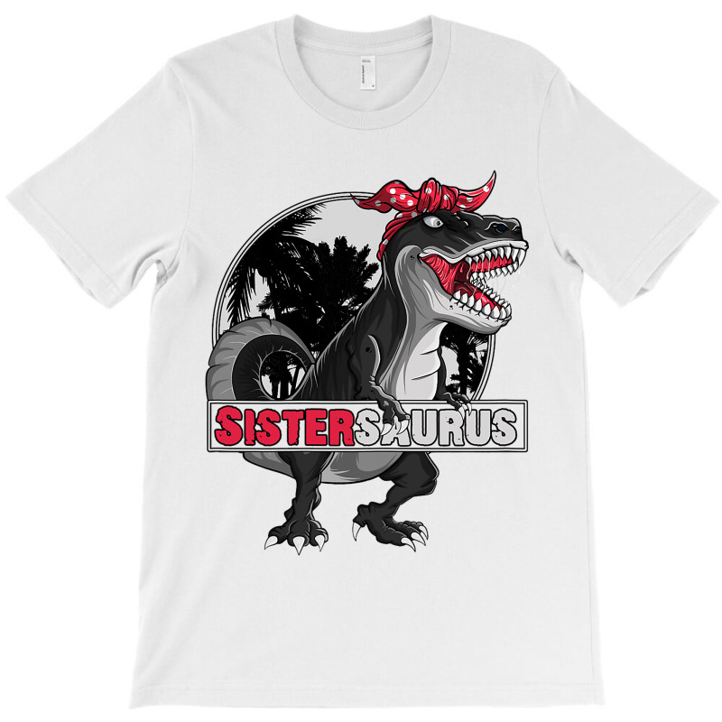 Sistersaurus T Rex Dinosaur Sister Family Matching T-shirt | Artistshot