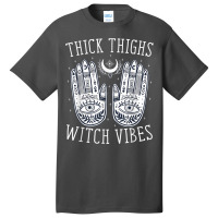 Thick Thighs Witch Vibes Halloween Basic T-shirt | Artistshot