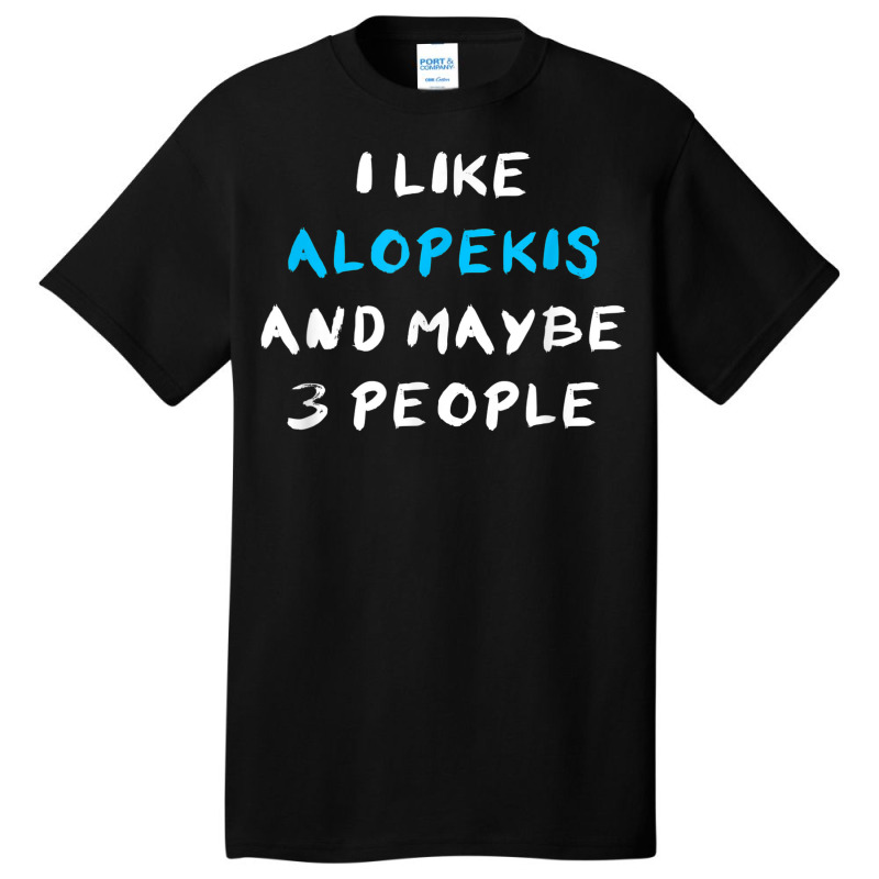 I Like Alopekis And Maybe 3 People Kokoni Melitaio Kynideo Basic T-shirt by Color | Artistshot