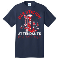 Gas Station Attendant Gas Pump Gasoline Fuel Tank Top Basic T-shirt | Artistshot