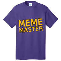 Meme Master Internet Themed Current Culture Tee Basic T-shirt | Artistshot