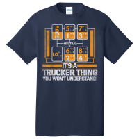 Gear Shift Funny Truck Driver Trucker Gift Basic T-shirt | Artistshot