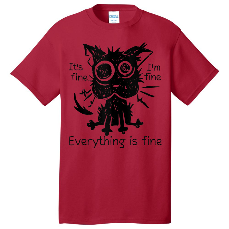 Everything Is Fine Funny Stressed Out Cat Graphic Tank Top Basic T-shirt | Artistshot