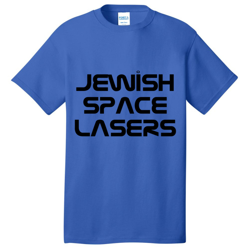 Jewish Space Lasers Corps , Jewish Space Lasers, Funny Conspiracy Theo Basic T-shirt | Artistshot