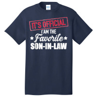 Favorite Son In Law From Mother In Law Or Father In Law Basic T-shirt | Artistshot