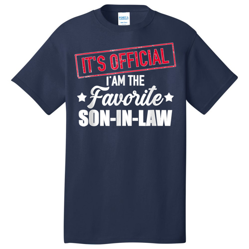 Favorite Son In Law From Mother In Law Or Father In Law Basic T-shirt | Artistshot