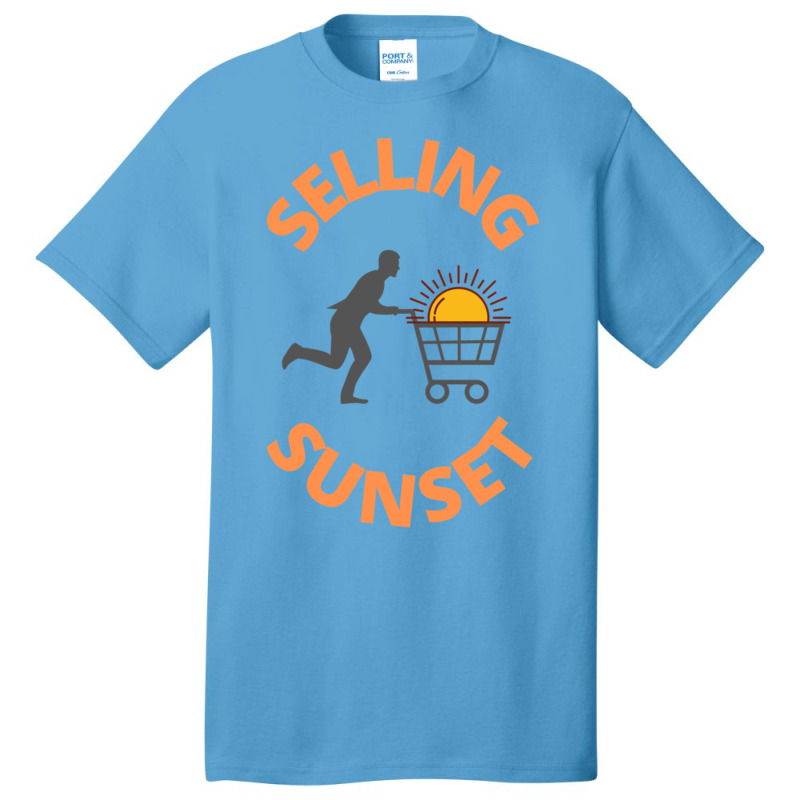 Selling Sunset Basic T-shirt | Artistshot