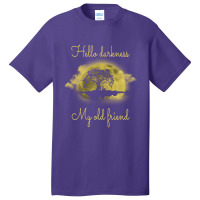 Hello Darkness My Old Friend Hippie Basic T-shirt | Artistshot