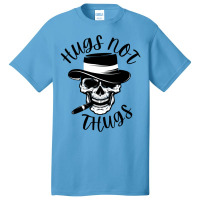 Hugs Not Thugs Because We Love Dogs Basic T-shirt | Artistshot