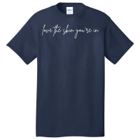 Love The Skin You're In Skincare Skin Esthetician T Shirt Basic T-shirt | Artistshot