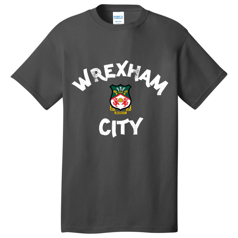 Wrexham City, City Of Wrexham, Capital Of North Wales Basic T-shirt | Artistshot