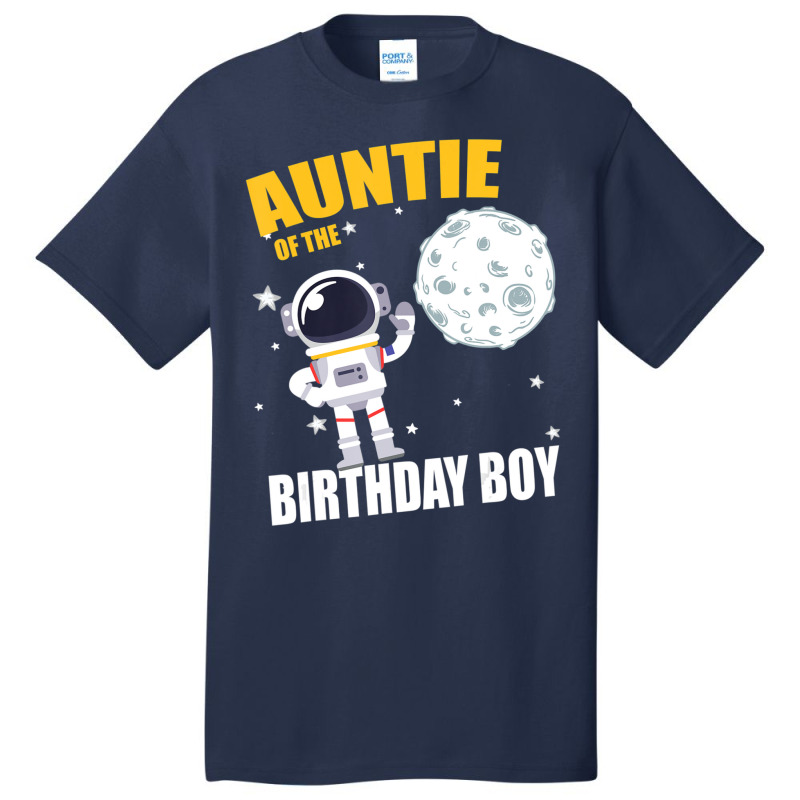 Auntie Of The Astronaut Birthday Boy Matching Basic T-shirt by Gibbons Washburn | Artistshot