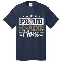 Proud Marine Military Veteran Mom Mama Mommy Mother's Day T Shirt Basic T-shirt | Artistshot