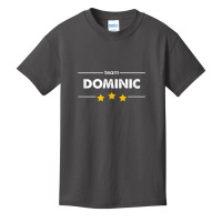 Family Name Surname Or First Name  Team Dominic T Shirt Basic Youth T-shirt | Artistshot