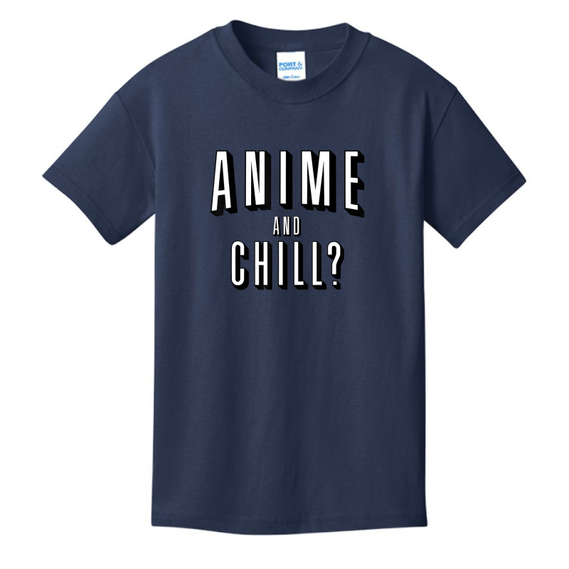 Anime And Chill, Basic Youth T-shirt | Artistshot