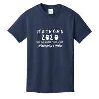 Mother's Day 2020 The One Where They Were Quarantined Mother's Day Gif Basic Youth T-shirt | Artistshot