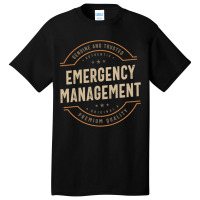 Funny Emergency Management Job Occupation Basic T-shirt | Artistshot