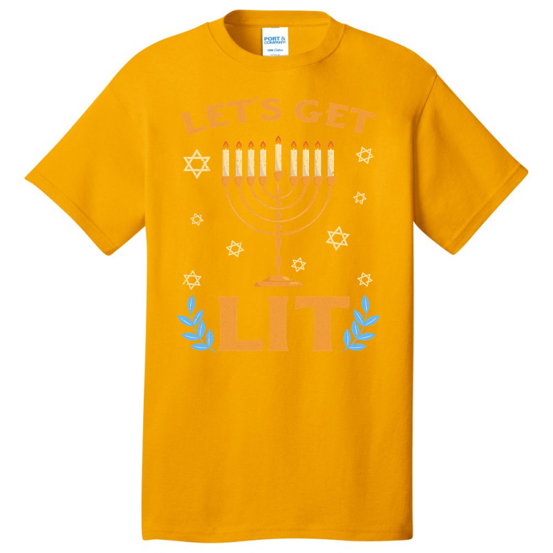 Hanukkah Lets Get Lit Menorah Funny Hebrew Jewish Holiday Basic T-shirt | Artistshot