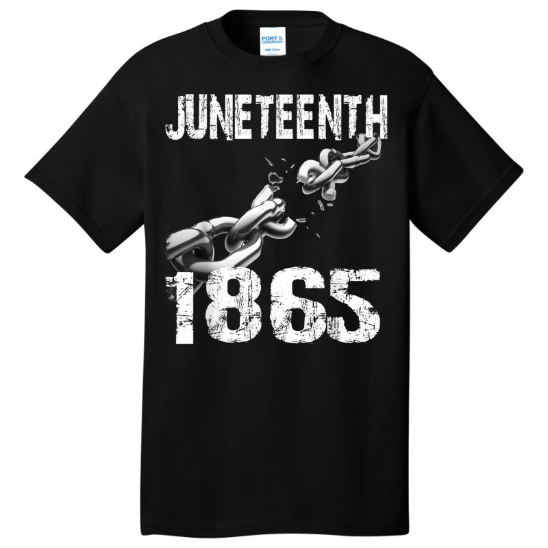 Juneteenth T Shirt T Shirt Basic T-shirt | Artistshot