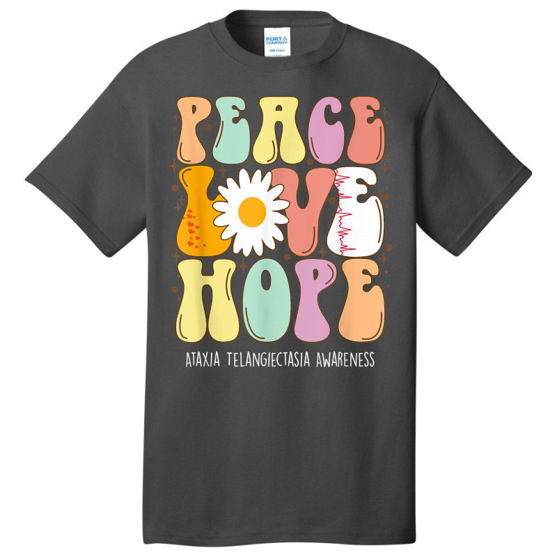 Peace Love Hope Ataxia Telangiectasia Awareness Gift T Shirt Basic T-shirt by cm-arts | Artistshot