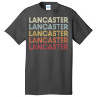 Lancaster California Lancaster Ca Retro Vintage Text T Shirt Basic T-shirt | Artistshot