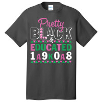 Pretty Black And Educated J15 Founder's Day Aka Women T Shirt Basic T-shirt | Artistshot