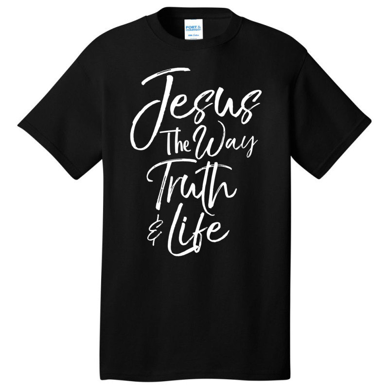 Bible Verse Quote Men's Jesus The Way The Truth And The Life-ydlxv Basic T-shirt by thangdinhsinhelf | Artistshot